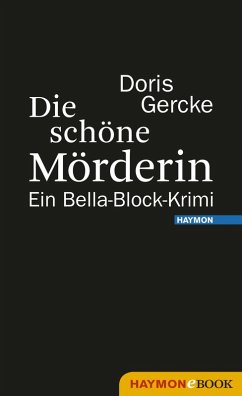 Die schöne Mörderin (eBook, ePUB) - Gercke, Doris