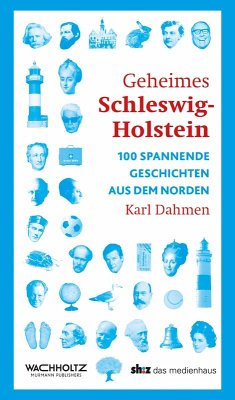 Geheimes Schleswig-Holstein (eBook, ePUB) - Dahmen, Karl