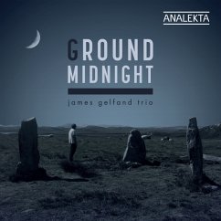 Ground Midnight - Gelfand,Jamestrio