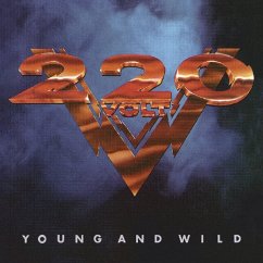 Young And Wild - Two Hundred Twenty Volt