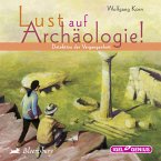 Lust auf Archäologie! (MP3-Download)