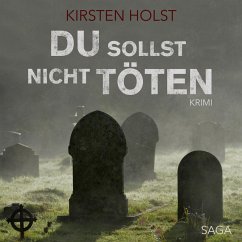 Du sollst nicht töten (Ungekürzt) (MP3-Download) - Holst, Kirsten