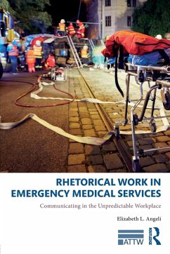 Cover Rhetorical Work in Emergency Medical Services