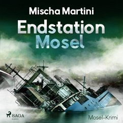 Endstation Mosel - Mosel-Krimi (Ungekürzt) (MP3-Download) - Martini, Mischa