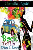 Back To The One I Love (eBook, ePUB)