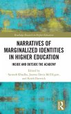Narratives of Marginalized Identities in Higher Education
