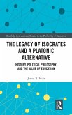 The Legacy of Isocrates and a Platonic Alternative