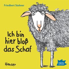 Ich bin hier bloß das Schaf (MP3-Download) - Stohner, Friedbert