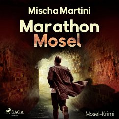 Marathon Mosel - Mosel-Krimi (Ungekürzt) (MP3-Download) - Martini, Mischa