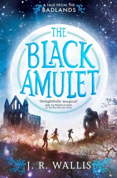The Black Amulet (eBook, ePUB) - Wallis, J. R.