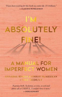 I'm Absolutely Fine! (eBook, ePUB) - Rivkin, Annabel; McMeekan, Emilie