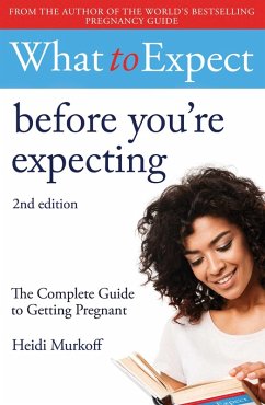 Cover What to Expect: Before You're Expecting 2nd Edition (eBook, ePUB)
