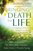 Bringing Death to Life (eBook, ePUB)