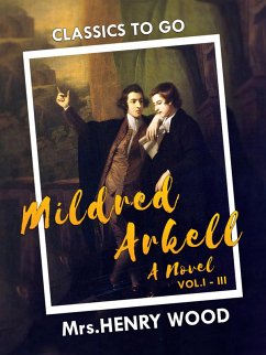 Mildred Arkell: A Novel. I-III (eBook, ePUB) - Wood, Henry