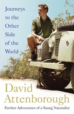 Journeys to the Other Side of the World (eBook, ePUB) - Attenborough, David