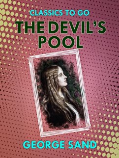 The Devil's Pool (eBook, ePUB) - Sand, George