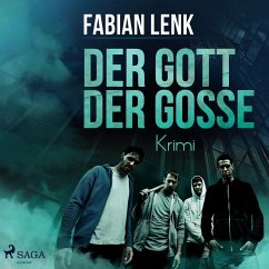 Der Gott der Gosse (Ungekürzt) (MP3-Download) - Lenk, Fabian