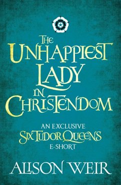 Cover The Unhappiest Lady in Christendom (eBook, ePUB)