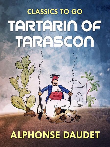 Tartarin of Tarascon (eBook, ePUB)