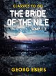 The Bride of the Nile Complete (eBook,... - Bild 1