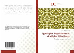 Typologies linguistiques et stratégies didactiques - Robert, Jean-Michel