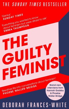 The Guilty Feminist (eBook, ePUB) - Frances-White, Deborah