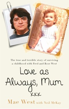 Love as Always, Mum xxx (eBook, ePUB) - West, Mae