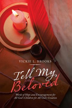 Tell My Beloved (eBook, ePUB) - Brooks, Vickie L.