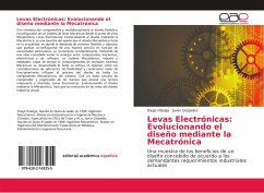 Levas Electrónicas: Evolucionando el diseño mediante la Mecatrónica - Hidalgo, Diego;Céspedes, Javier