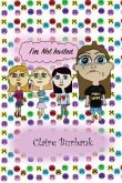 I'm not Invited (eBook, ePUB) I'm not Invited (eBook, ePUB)