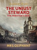 The Unjust Steward the Minister's Debt (eBook, ePUB)