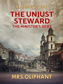 Cover The Unjust Steward the Minister's Debt (eBook, ePUB)