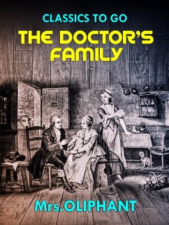 The Doctor's Family (eBook, ePUB) - Oliphant, Margaret