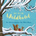 Ein Winterwunder für Mona Maus / Das kleine Waldhotel Bd.2 (MP3-Download)