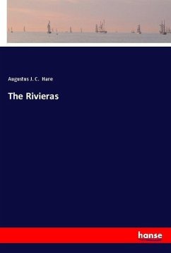 The Rivieras - Hare, Augustus J. C.