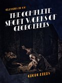The Complete Short Works of Georg Ebers (eBook, ePUB)