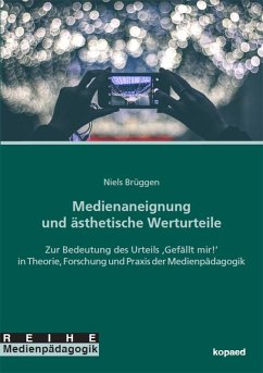 Medienaneignung und ästhetische Werturteile (eBook, PDF) - Brüggen, Niels
