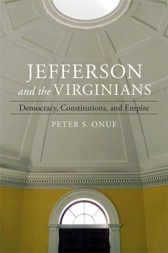 Jefferson and the Virginians (eBook, ePUB) - Onuf, Peter