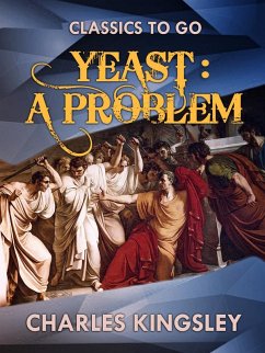 Yeast a Problem (eBook, ePUB) - Charles Kingsley