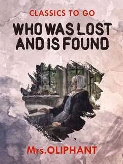 Who was Lost and is Found (eBook, ePUB) Cover Who was Lost and is Found (eBook, ePUB)