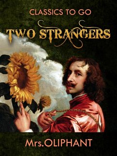 Two Strangers (eBook, ePUB) - Oliphant, Margaret