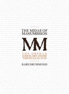 The Midas of Manumission (eBook, ePUB) - Drummond, Barb