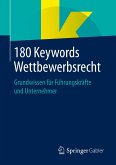 180 Keywords Wettbewerbsrecht