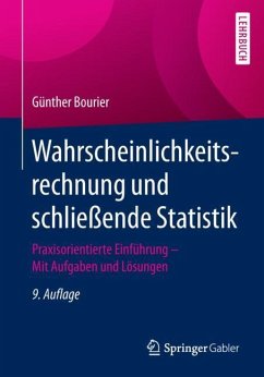 Wahrscheinlichkeitsrechnung und schließende Statistik - Bourier, Günther