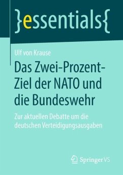 Das Zwei-Prozent-Ziel der NATO und die Bundeswehr - Krause, Ulf von