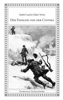 Der Findling von der Cynthia - Laurie, André; Verne, Jules