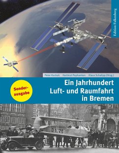 Ein Jahrhundert Luft- und Raumfahrt in Bremen