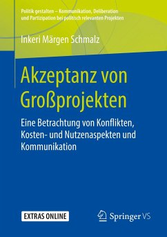 Akzeptanz von Großprojekten - Schmalz, Inkeri Märgen