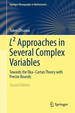 L² Approaches in Several Complex Variables - Ohsawa, Takeo