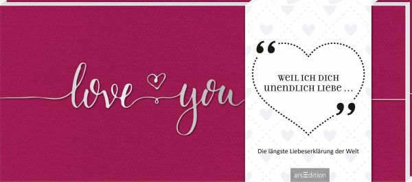 Weil ich dich unendlich liebe Weil ich dich unendlich liebe